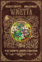 Portada Wigetta y el cuento jamás contado
