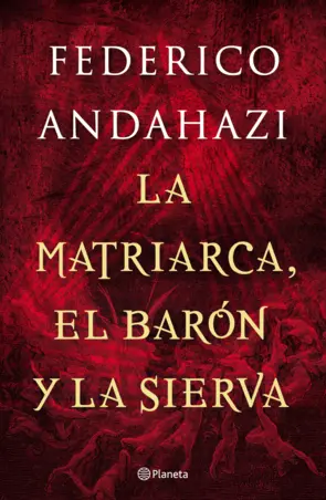 Portada La matriarca, el barón y la sierva