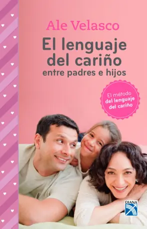 Portada El lenguaje del cariño entre padres e hijos