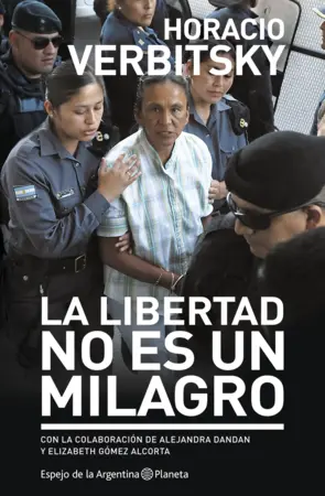 Portada La libertad no es un Milagro