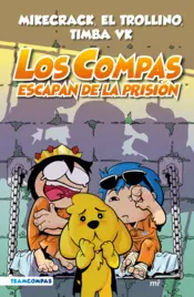 Portada Compas 2. Los Compas escapan de la prisión (edición a color)