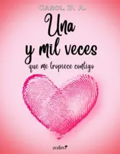 Portada Una y mil veces que me tropiece contigo