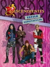Portada Descendientes - Descubre mi mundo. Estilo espectacular