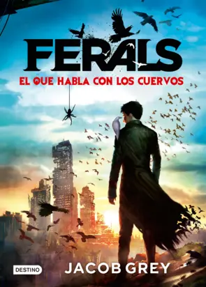 Portada Ferals - El que habla con los cuervos