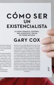 Portada Cómo ser un Existencialista