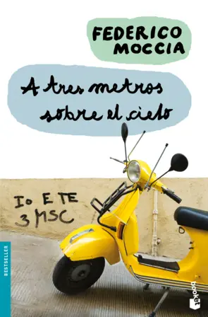 Portada A Tres metros sobre el Cielo (booket)