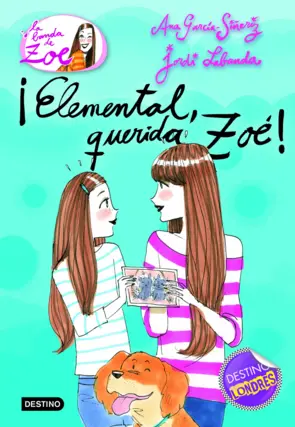 Portada ¡Elemental, querida Zoé!