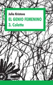 Portada El genio femenino 3. Colette