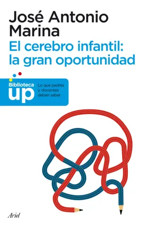 Portada El Cerebro Infantil : La Gran Oportunidad