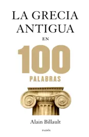 Portada La Grecia Antigua en 100 palabras