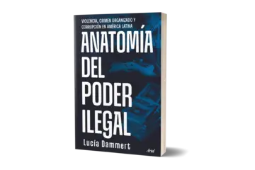 Imagen extra Anatomía del poder ilegal 0