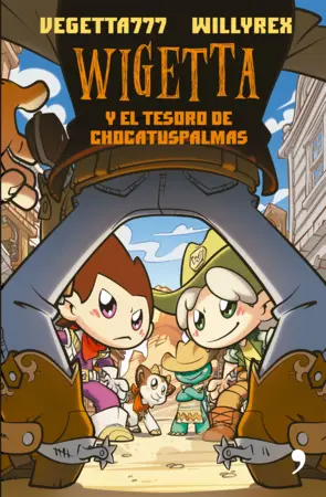 Portada Wigetta y el tesoro de Chocatuspalmas