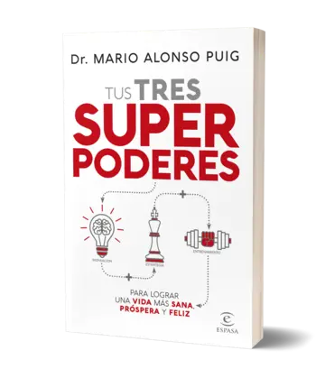 Portada Tus tres superpoderes para lograr una vida más sana, próspera y feliz