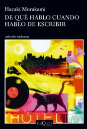 Portada De qué hablo cuando hablo de escribir