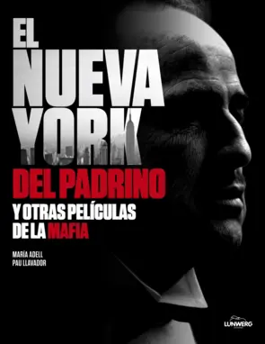 Portada El Nueva York del Padrino y Otras Peliculas Mafia