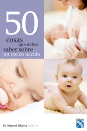 Portada 50 Cosas que debes saber sobre un recién nacido
