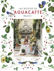 Portada Las recetas de Aguacatte