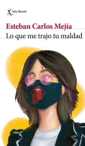 Portada Lo que me trajo tu maldad