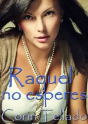 Portada Raquel, no esperes