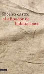 Portada El afinador de habitaciones