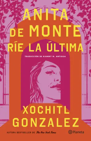 Portada Anita de Monte ríe la última (Spanish Edition)