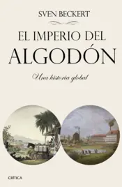 Portada El imperio del algodon - Una historia global