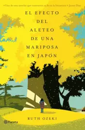 Portada El efecto del aleteo de una mariposa en Japón