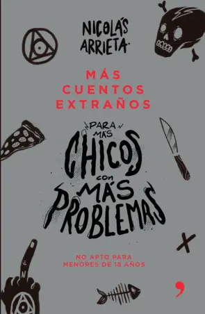 Portada Más cuentos extraños para más chicos con más problemas