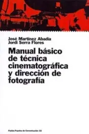 Portada Manual Básico de Técnica Cinematográfica y Direcc