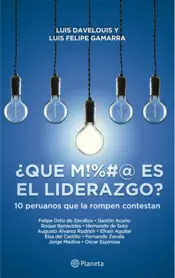 Portada ¿ Qué M!#&@ es el liderazgo ?