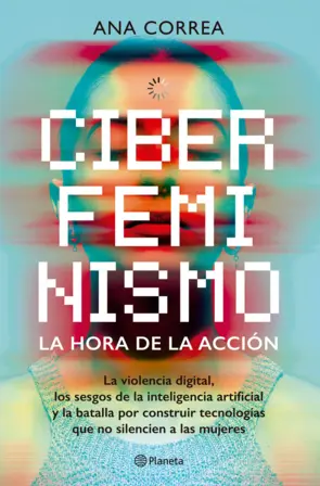 Portada Ciberfeminismo. La hora de la acción
