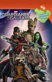 Portada ** Guardianes de la Galaxia - Actividades a la man