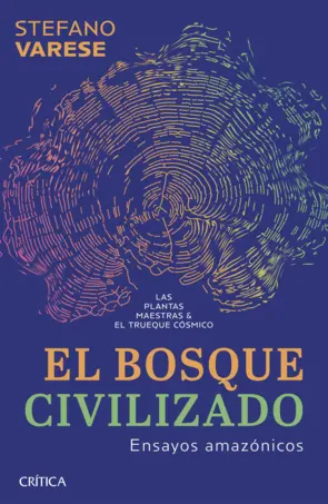 Portada El bosque civilizado