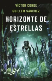 Portada Horizonte de estrellas - Premio Minotauro 2022