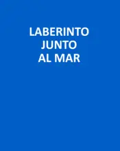 Portada Laberinto Junto al Mar