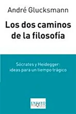 Portada Los Dos Caminos de la Filosofía