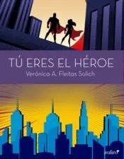 Portada Tú eres el héroe