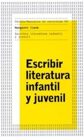 Portada Escribir Literatura Infantil y Juvenil
