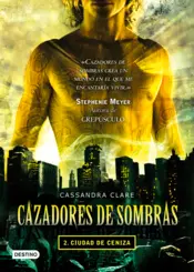 Portada Cazadores de Sombras 2 (nva.prest)