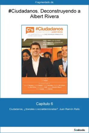 Portada Capítulo 6 de #Ciudadanos. Ciudadanos, ¿liberales o socialdemócratas?