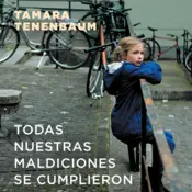 Portada Todas nuestras maldiciones se cumplieron