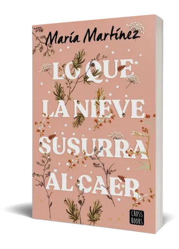 Portada Lo que la nieve susurra al caer