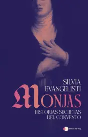 Portada Monjas: Historias secretas del convento
