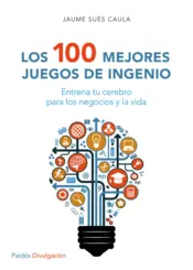 Portada Los 100 mejores juegos de ingenio