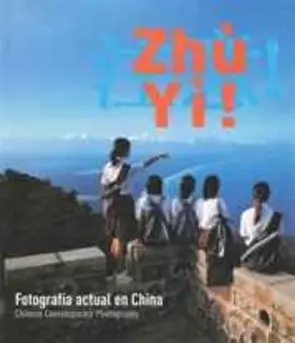 Portada Zhú Yí Fotografía actual en China