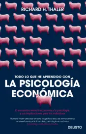 Portada Todo lo que he aprendido con la psicología económica