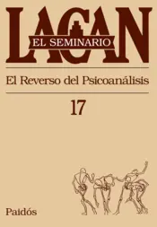 Portada El Seminario Libro 17 El Reverso del Psicoanális