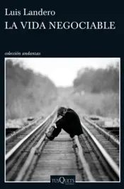 Portada La vida negociable