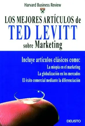 Portada Los Mejores Artìculos de Ted Levitt sobre Màrketin