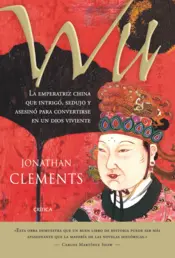 Portada Wu La Emperatriz China que Intrigò, Sedujo y